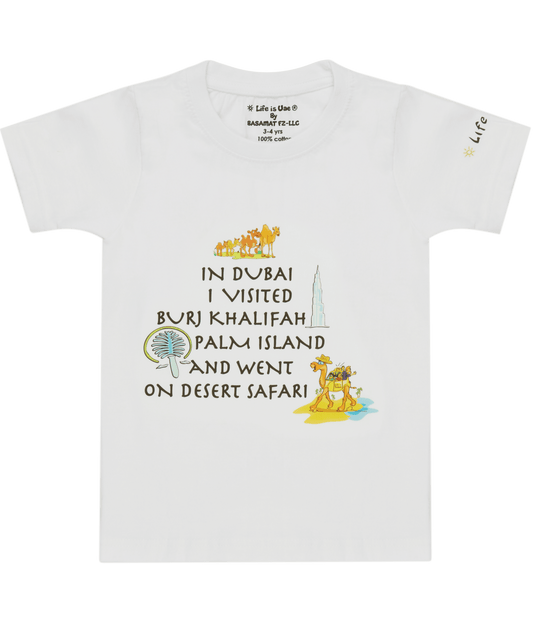 Kids' T-Shirt - In Dubai I Visited White- Fun Souvenir Gift - Life Is UAE